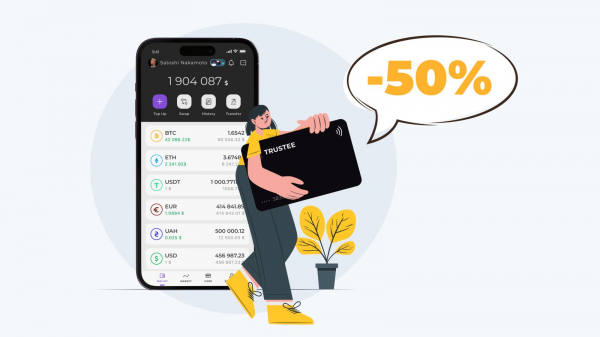 Trustee Plus celebrates the first anniversary and makes discounts on 50% for issuing a crypto card 